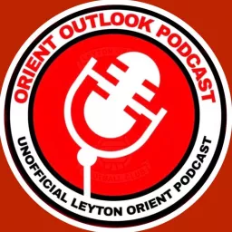 The Orient Outlook Podcast artwork