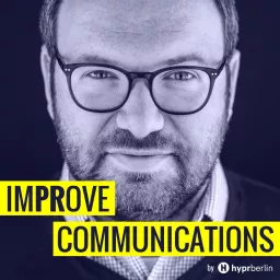 ImPRove Communications | Die Zukunft von PR & Kommunikation Podcast artwork