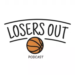 Losers Out Podcast artwork
