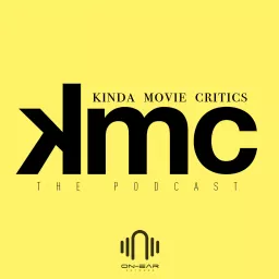 Kinda Movie Critics Podcast