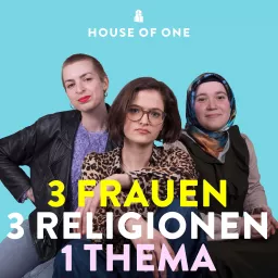 331 - 3 Frauen, 3 Religionen, 1 Thema Podcast artwork