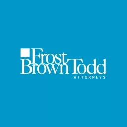Frost Brown Todd Podcast artwork