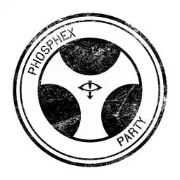 Phosphex Party Podcast artwork