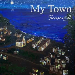 My Town Podcast artwork