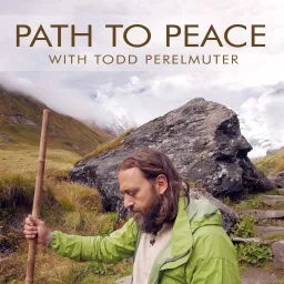Path to Peace with Todd Perelmuter Podcast artwork