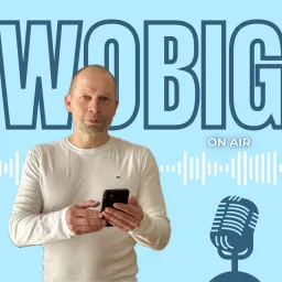 WOBIG ON AIR VERSICHERUNGS FUCHS - PODCAST