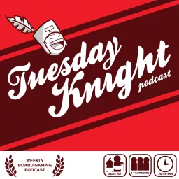 Tuesday Knight Podcast | All About Board Games artwork