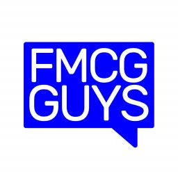 The FMCG Guys Podcast artwork