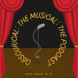 Obscurical: the Musical: the Podcast artwork