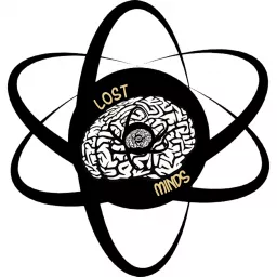 Lost Minds Podcast artwork