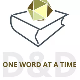 D&D One Word at a Time Podcast artwork