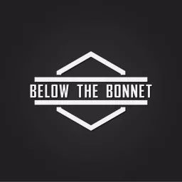 Below the Bonnet Podcast artwork