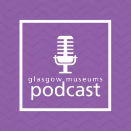 Glasgow Museums Podcast