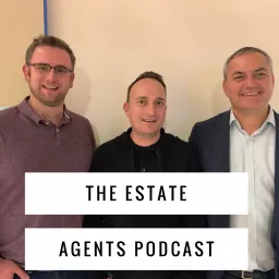 The Estate Agents Podcast