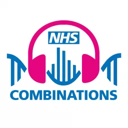 Combinations Podcast from Combined Healthcare NHS Trust