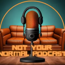 Not Your Normal Podcast artwork