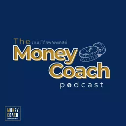 THE MONEY COACH Podcast artwork