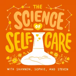The Science of Self-Care Podcast artwork