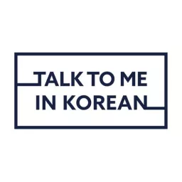 TalkToMeInKorean