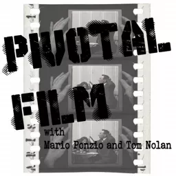 Pivotal Film Podcast artwork
