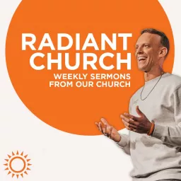 Radiant Church Podcast