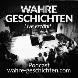 Wahre Geschichten Podcast artwork
