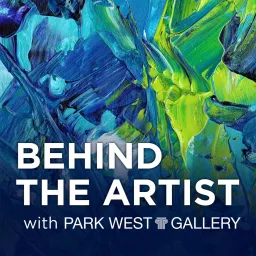 Behind the Artist with Park West Gallery Podcast artwork