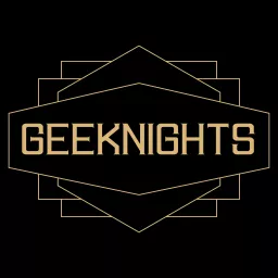 GeekNights Podcast artwork