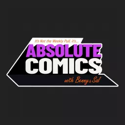 Absolute Comics, Formerly Weekly Pull Podcast artwork