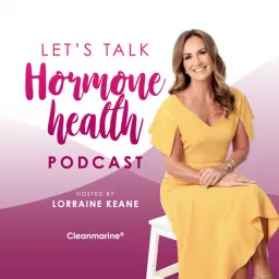 Let's Talk Hormone Health Podcast artwork