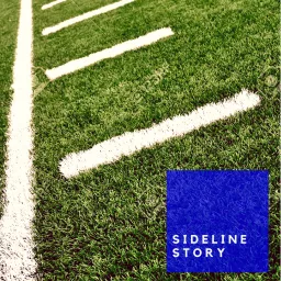 Sideline Story Podcast artwork