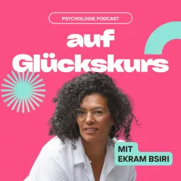 *auf Glückskurs* Lebe glücklich & erfüllt