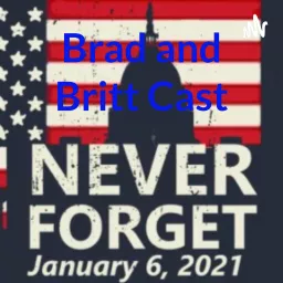 Brad and Britt Cast Podcast artwork