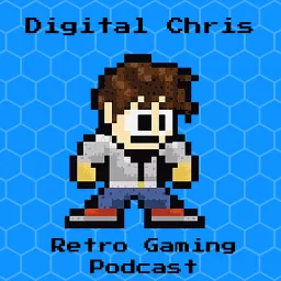 Digital Chris Retro Gaming Podcast