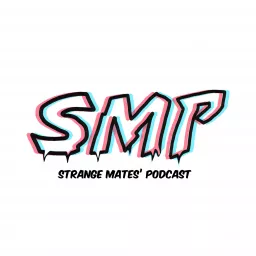 Strange Mates Podcast