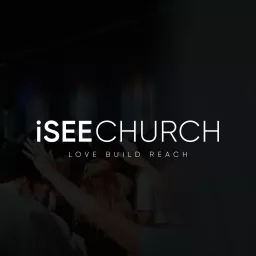 iSEE CHURCH Podcasts artwork