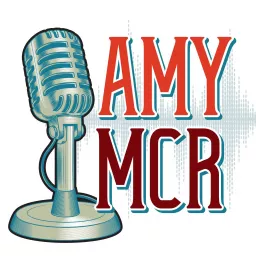 AmyMCR Podcast artwork