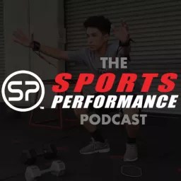 The Sports Performance Podcast