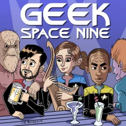 Geek Space Nine Podcast artwork