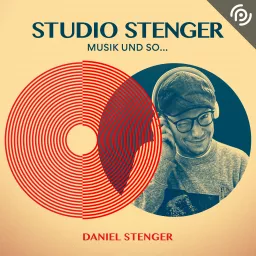 Studio Stenger - Musik und so... Podcast artwork