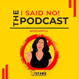 I SAID NO! Podcast artwork