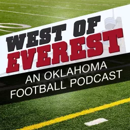 West of Everest: An Oklahoma Football Podcast artwork