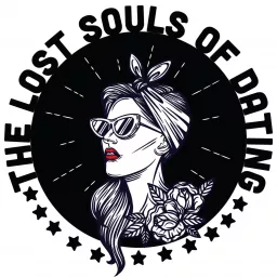 The Lost Souls of Dating Podcast artwork
