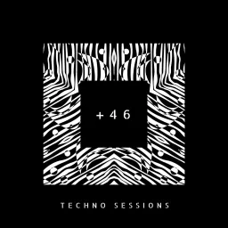 +46 Techno Sessions Podcast artwork