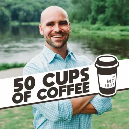 50 Cups of Coffee with Bobby Audley Podcast artwork