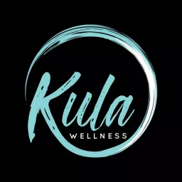 Kula Wellness Podcast artwork