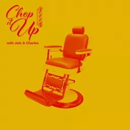 Chop It Up Podcast artwork