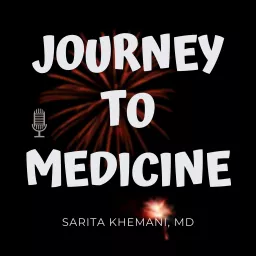 Journey to Medicine Podcast artwork