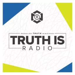 Truth Is Radio Podcast-Wesley Chapel