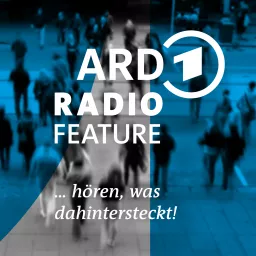 ARD Radiofeature Podcast artwork